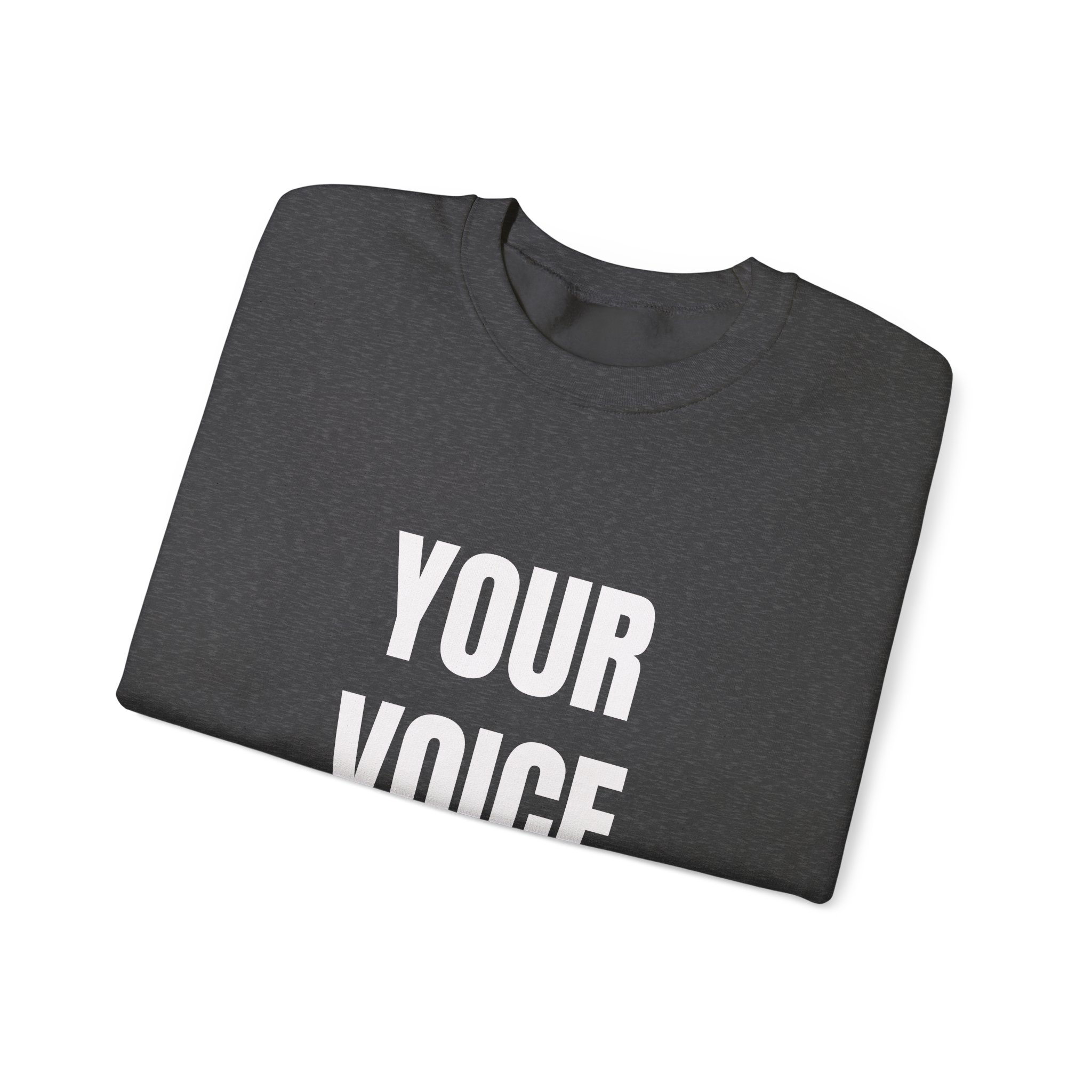 YOUR VOICE MATTERS Sweatshirt - Image 11