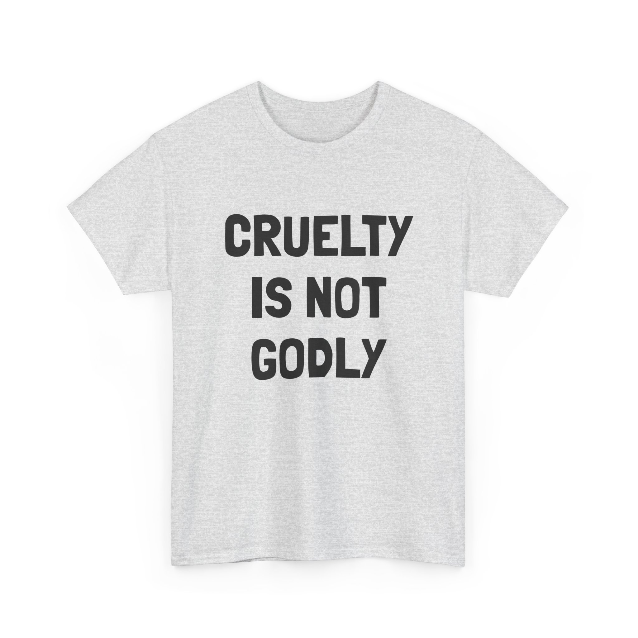 CRUELTY IS NOT GODLY - Unisex T-Shirt - Image 7