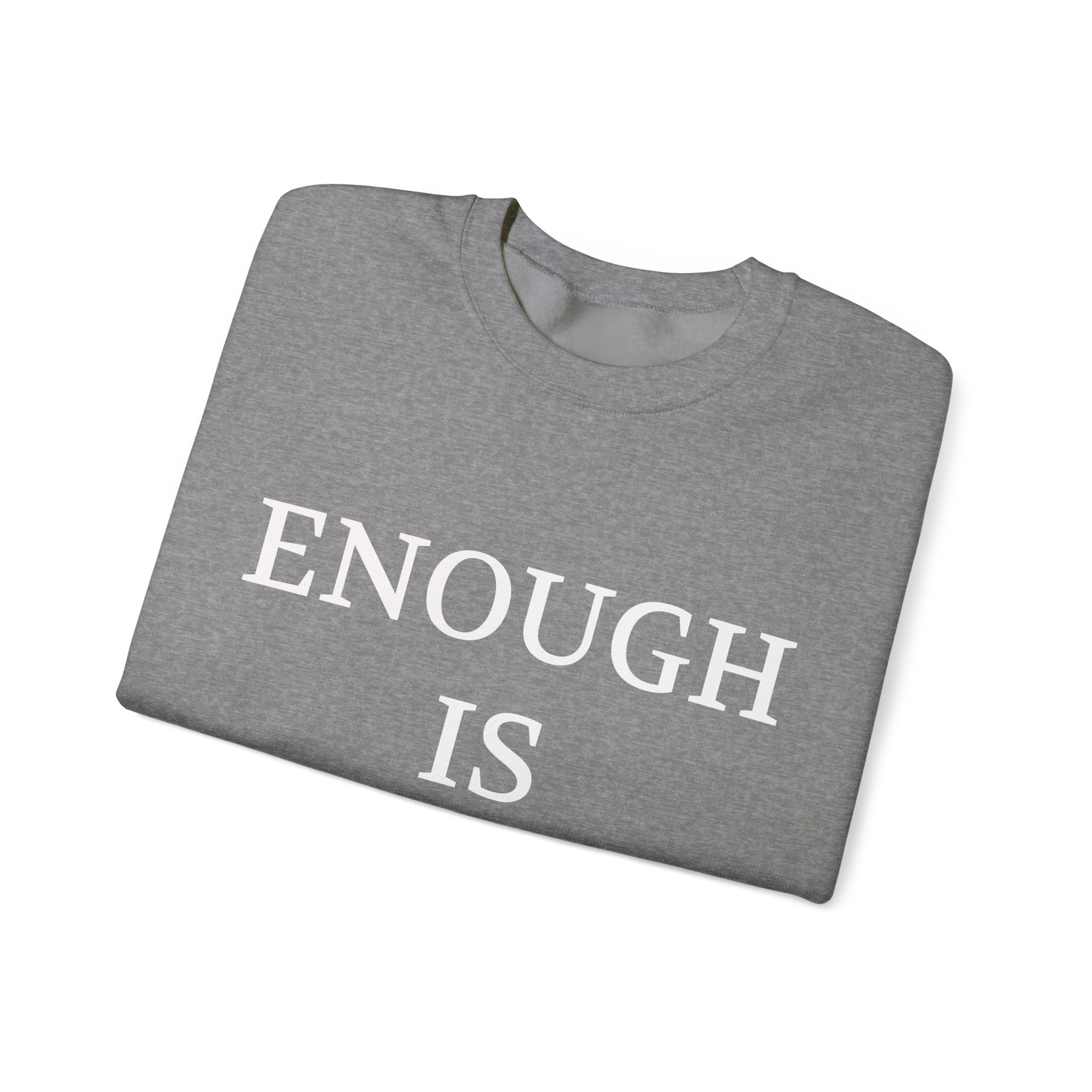 ENOUGH IS ENOUGH Sweatshirt - Image 7