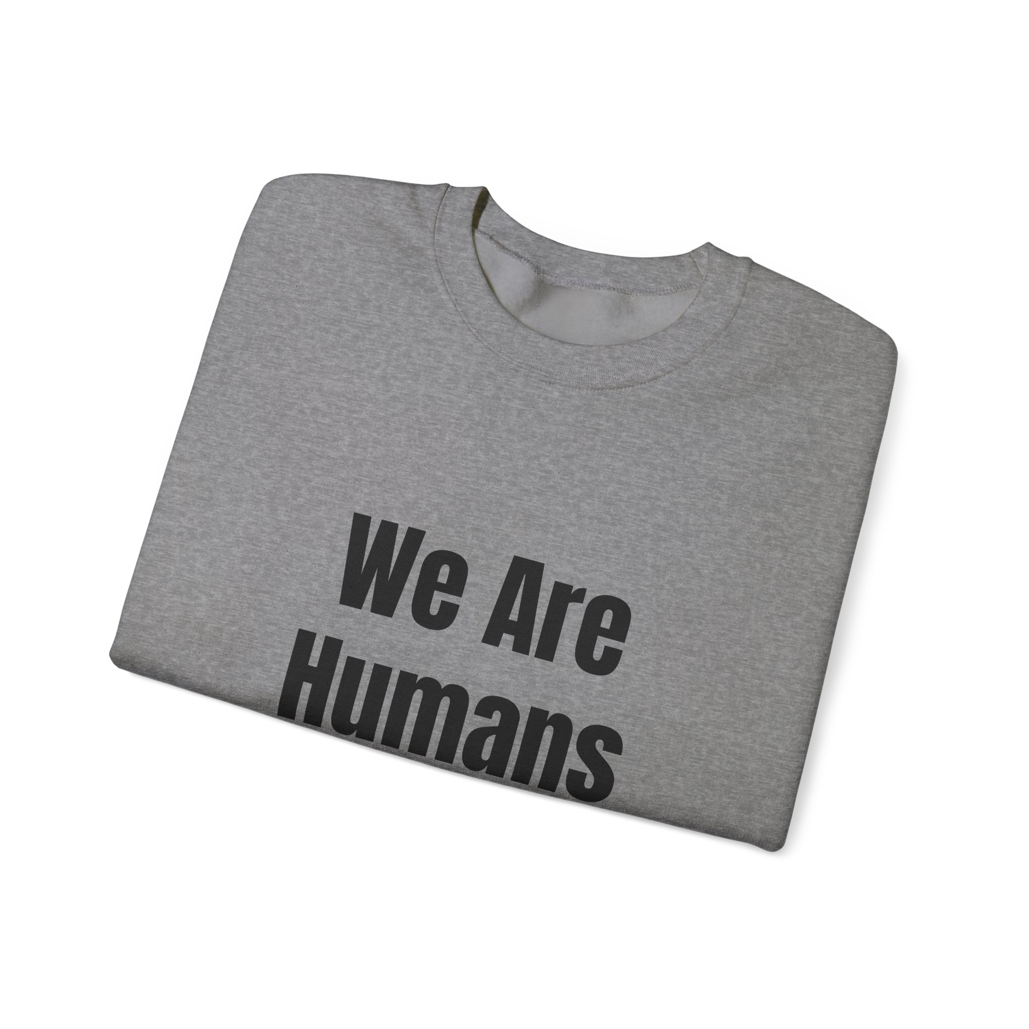 WE ARE HUMANS. WE ARE AMERICANSL Unisex Sweatshirt - Image 15