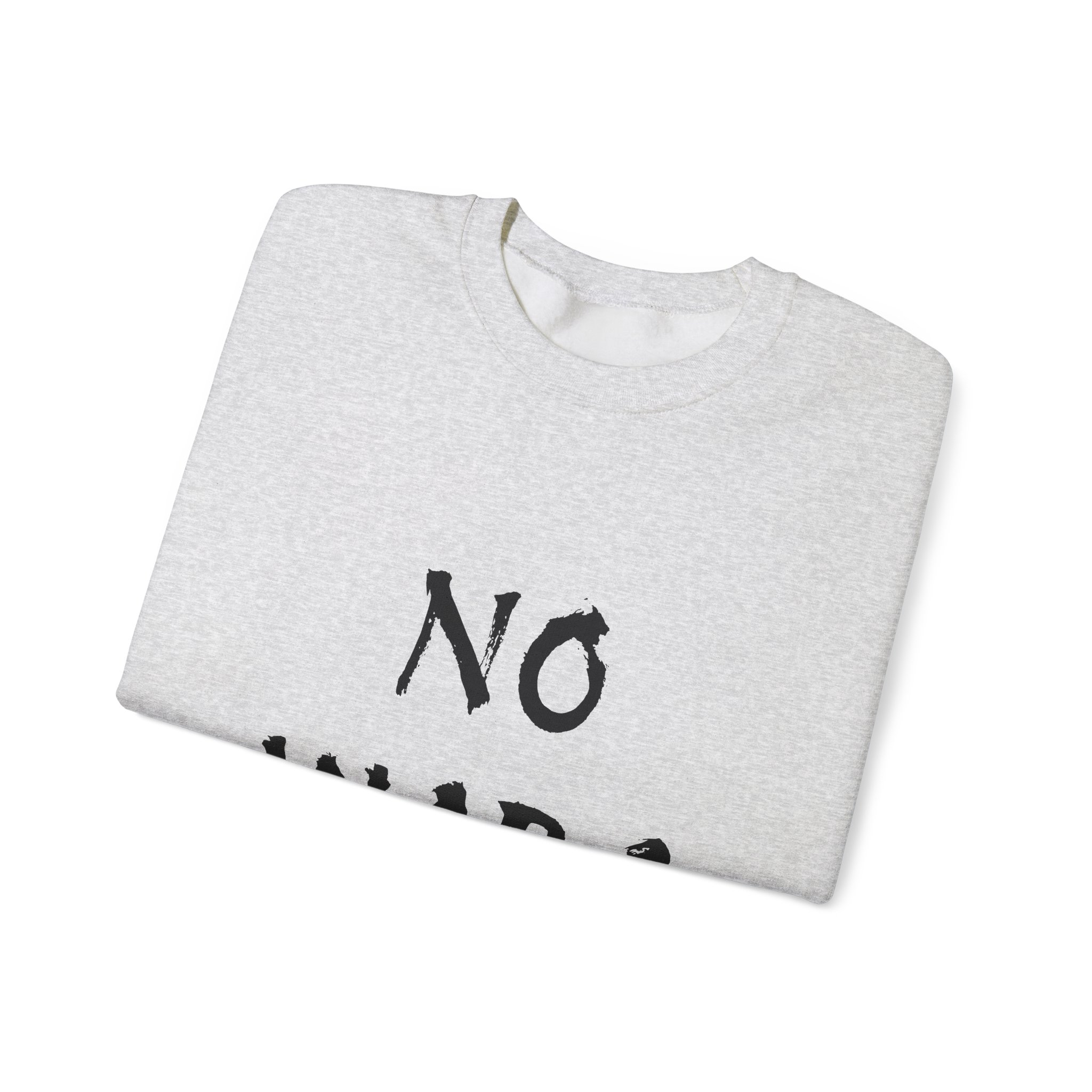 NO WARS Unisex Sweatshirt - Image 7