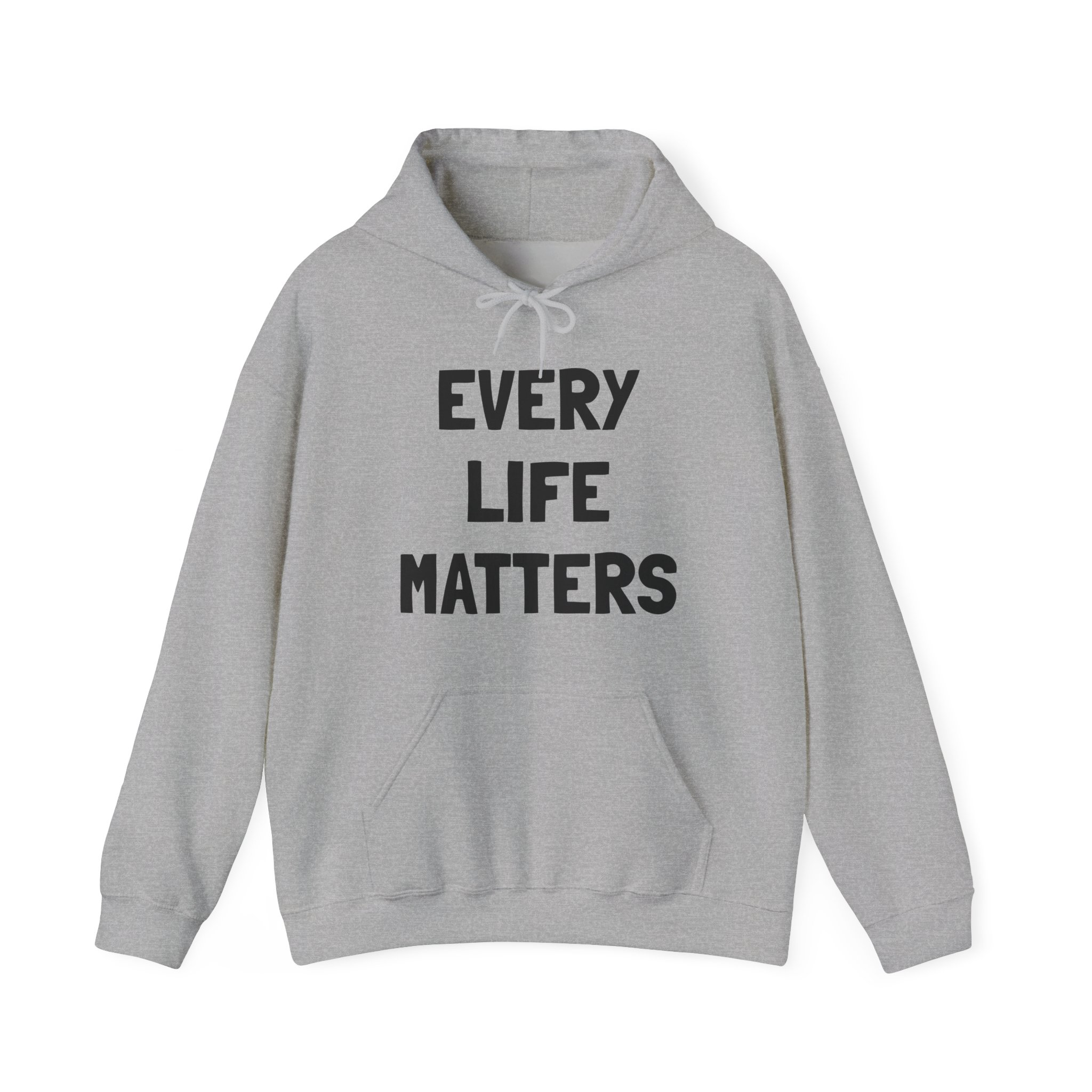 EVERY LIFE MATTERS Unisex Hooded Sweatshirt - Image 9