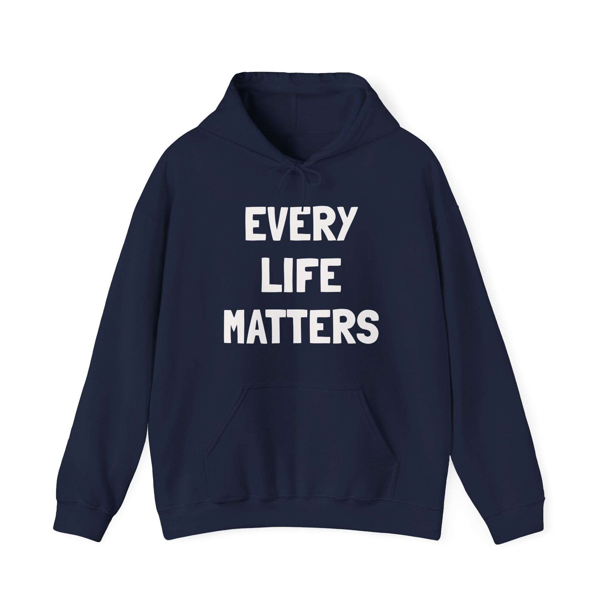 EVERY LIFE MATTERS Unisex Hooded Sweatshirt - Image 9