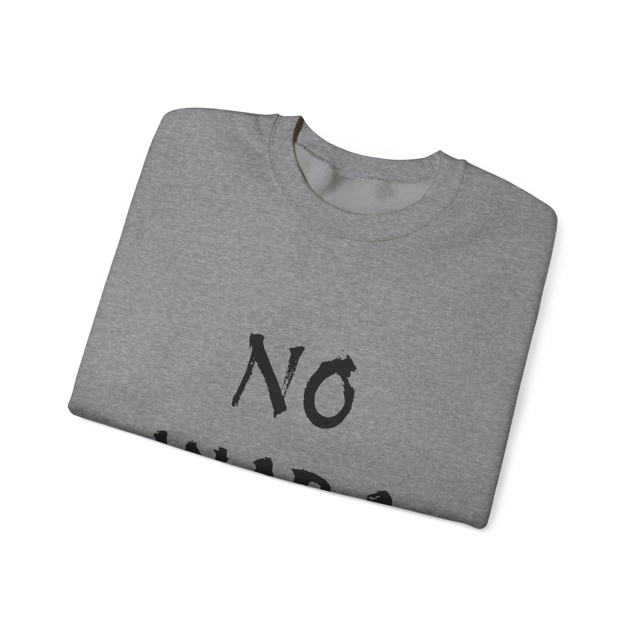 NO WARS Unisex Sweatshirt - Image 15