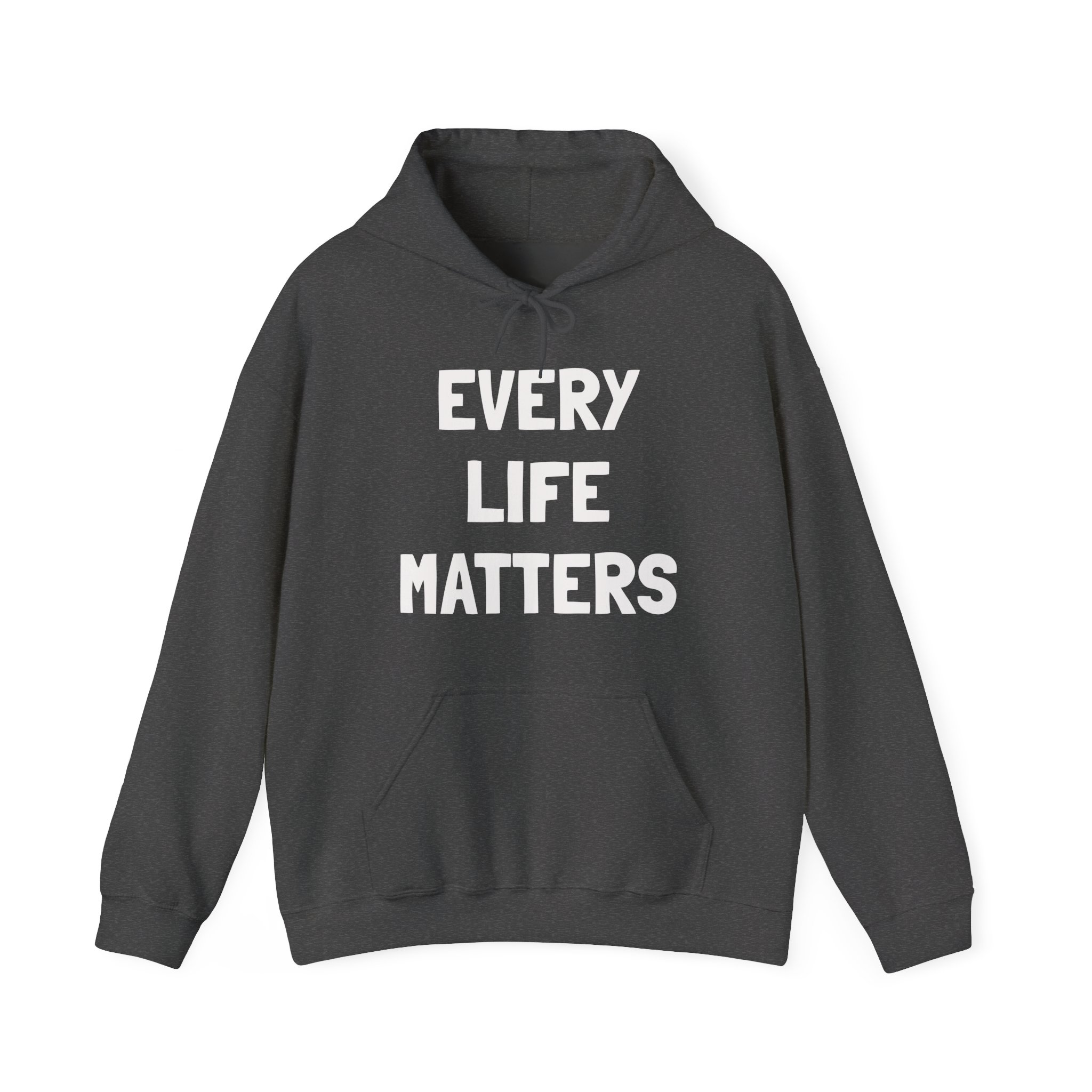 EVERY LIFE MATTERS Unisex Hooded Sweatshirt - Image 5
