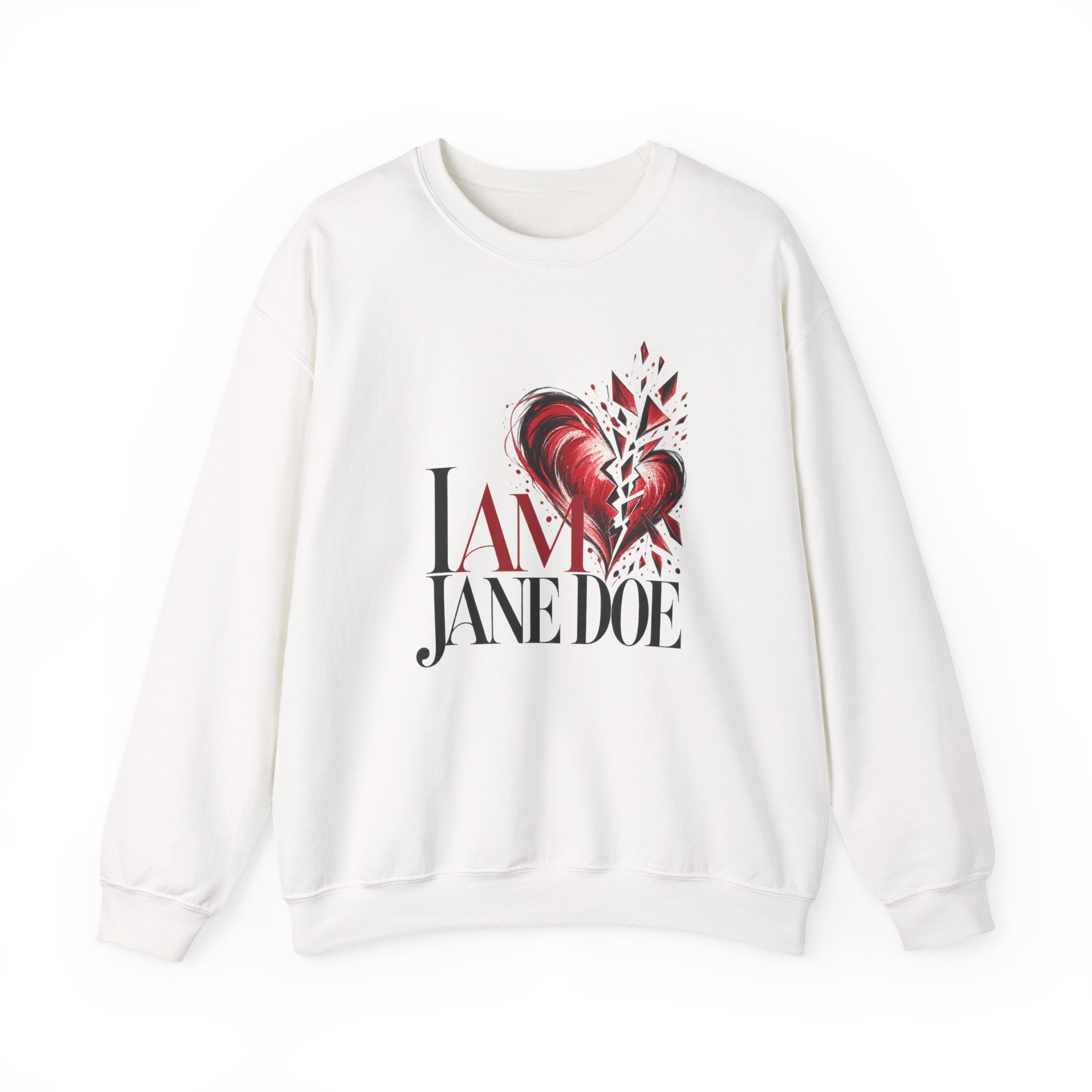 I AM JANE DOE - STILL BEATING (Style 007) Unisex Sweatshirt