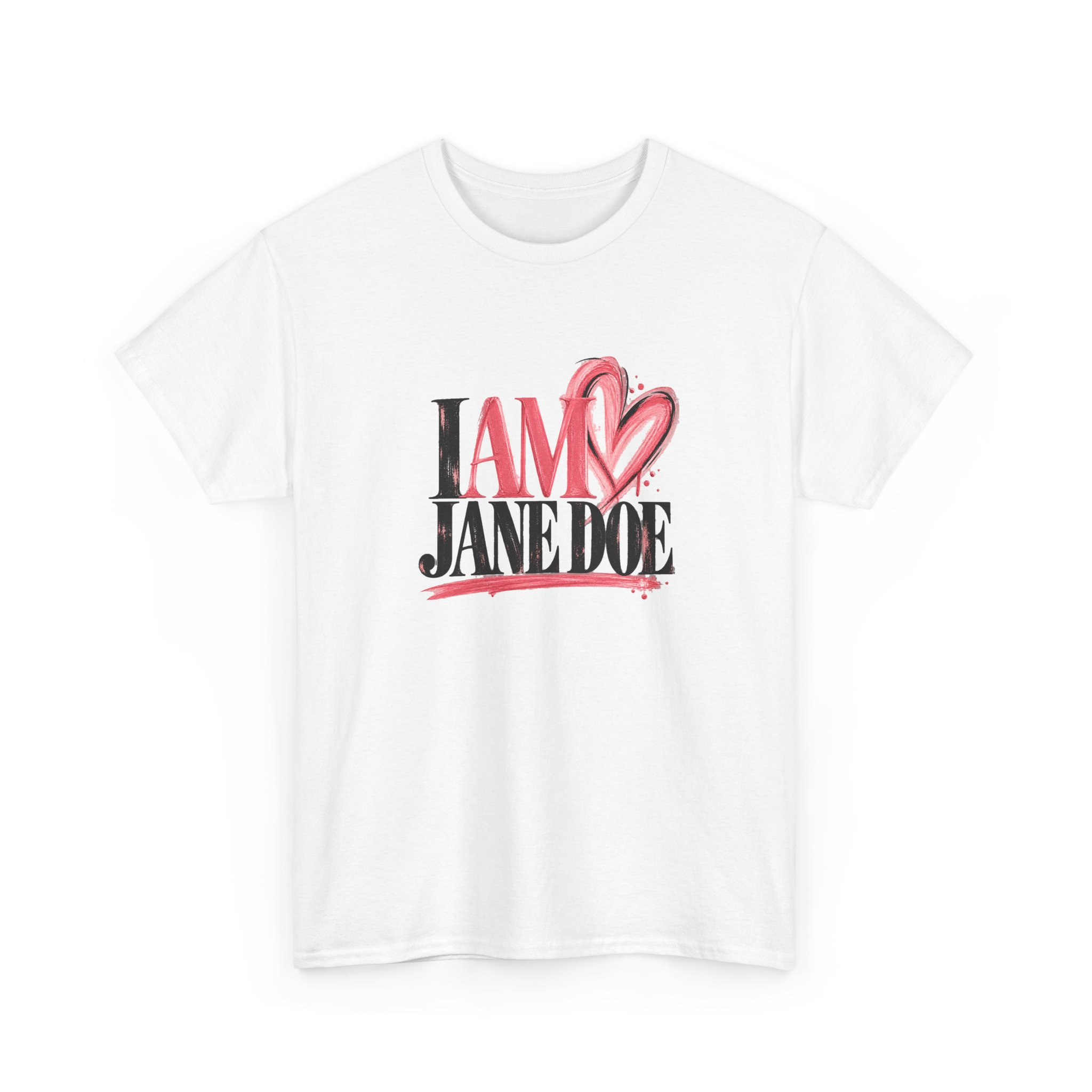 I AM JANE DOE - BRAVE HEART (Style 003) Unisex T-Shirt